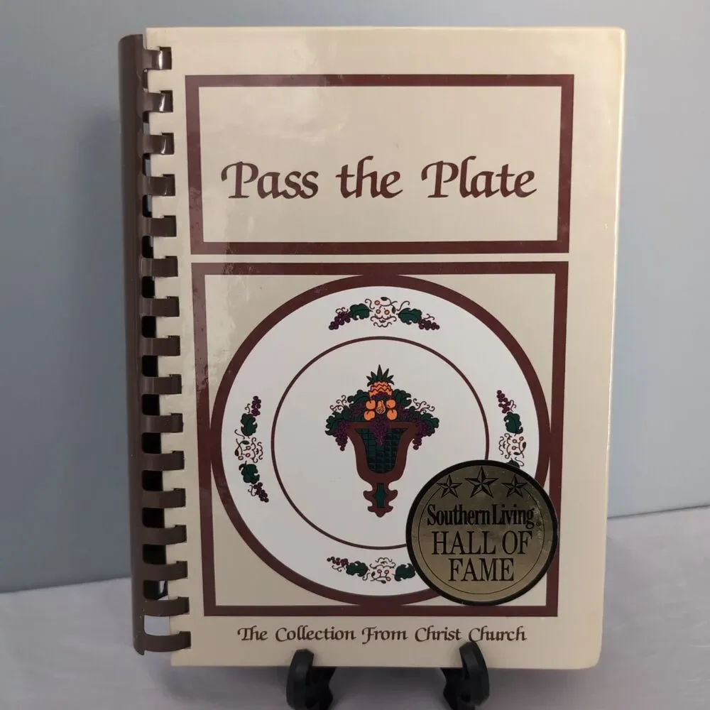 Pass The Plate Cookbook Christ Episcopal Church New Bern North Carolina Recipes